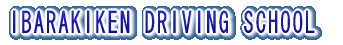 IBARAKIKEN DRIVING SCHOOL 